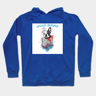 Dog city Hoodie